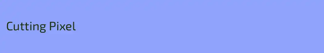 Cutting Pixel